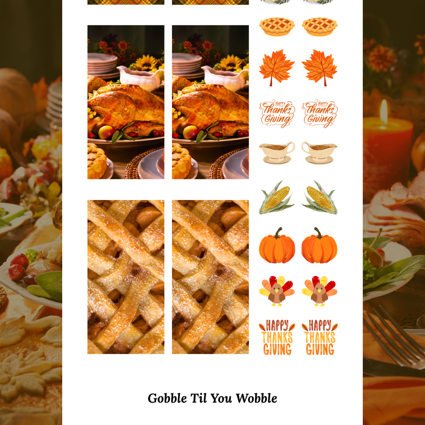 Gobble Til You Wobble - Waterslide Decals